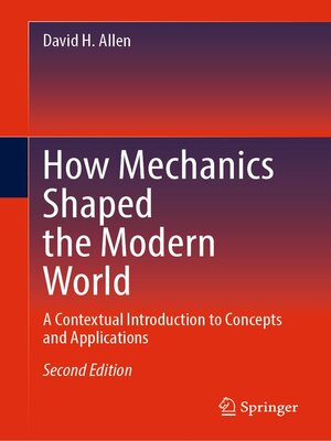 cover image of How Mechanics Shaped the Modern World